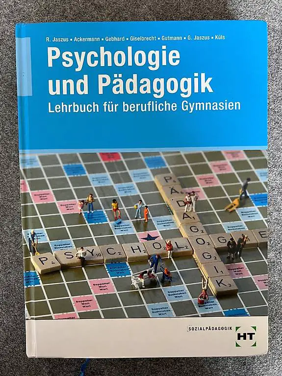 Psychologie und Pädagogik Lehrbuch für berufliche Gymnasien