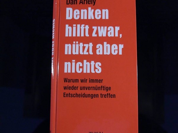 Denken hilft zwar, nützt aber nichts