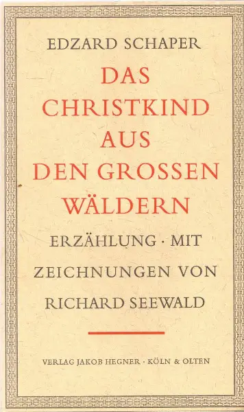 Schaper, Das Christkind aus den grossen Wäldern