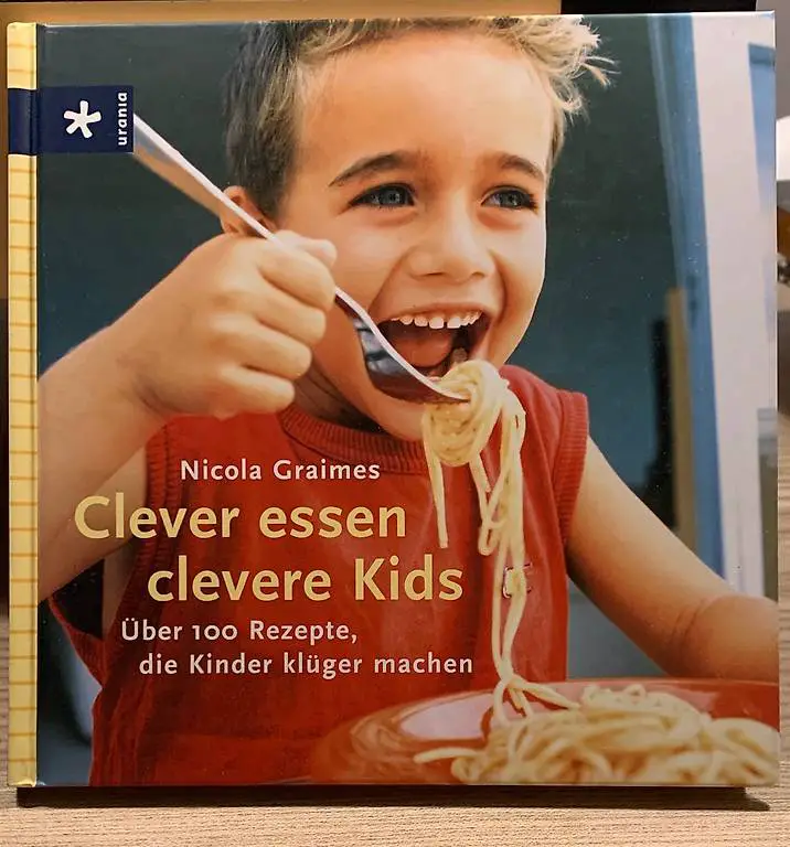 Kochbuch "Clever essen clevere Kids"