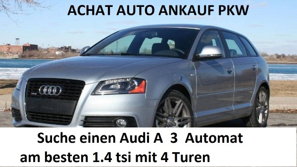Recherche Audi A 3 à partir de 2010 années