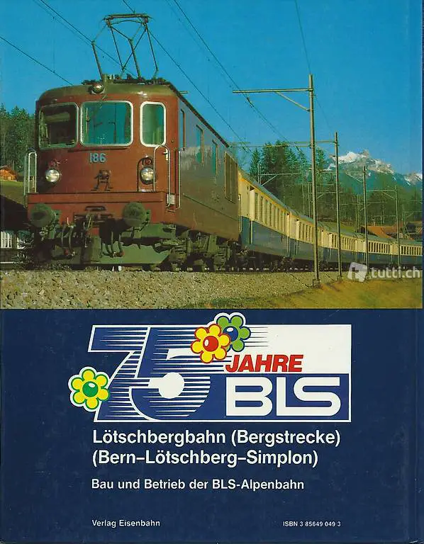75 Jahre BLS Lötschbergbahn