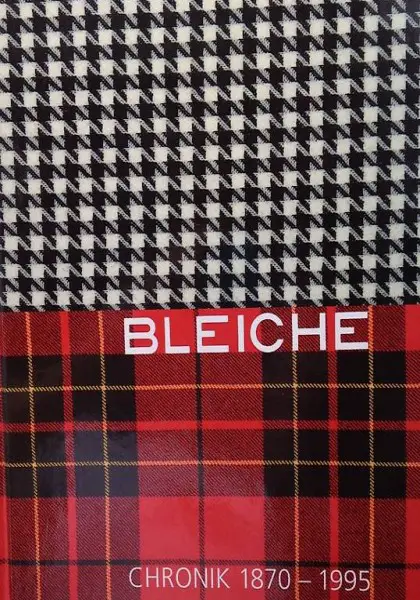 Bleiche Chronik 1870-1995