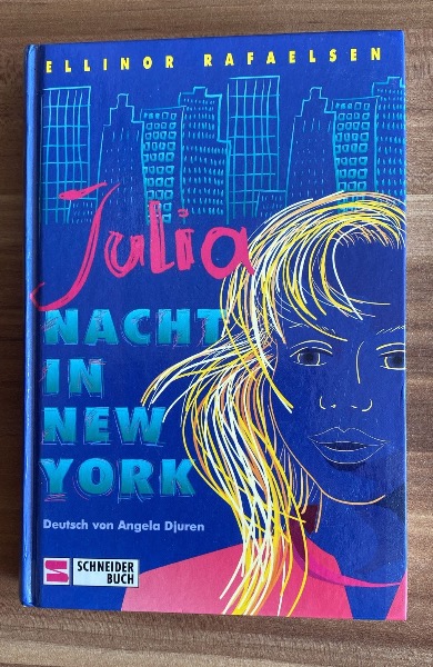 Julia Nacht in New York von Ellinor Rafaelsen