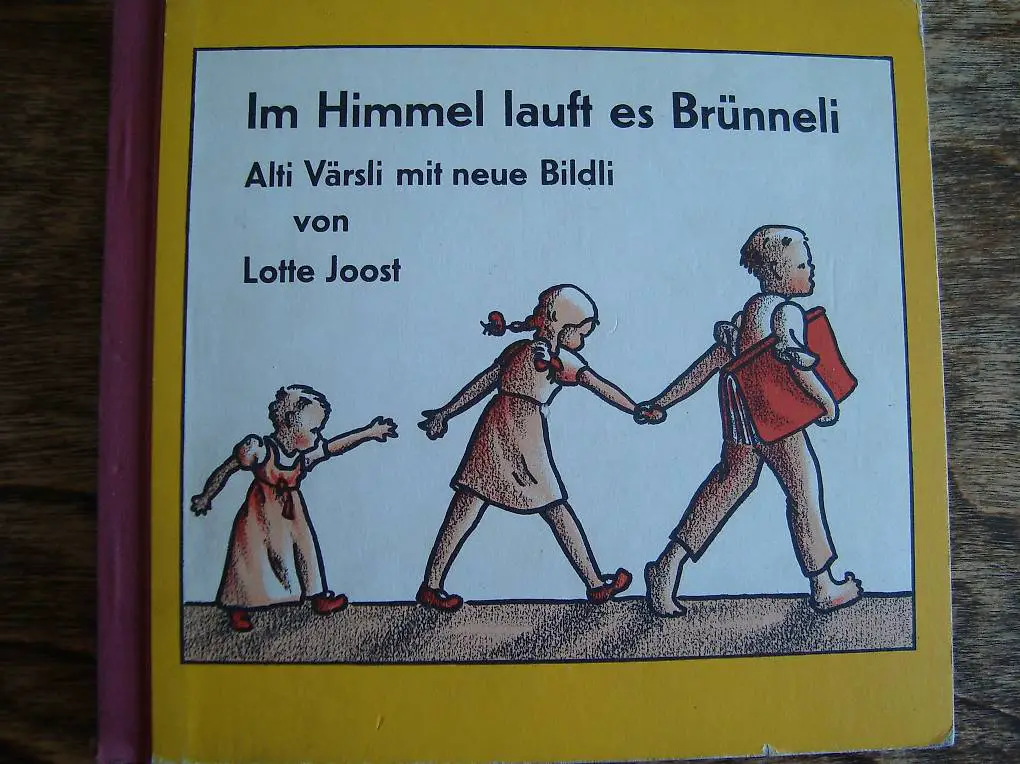 Im Himmel lauft es Brünneli