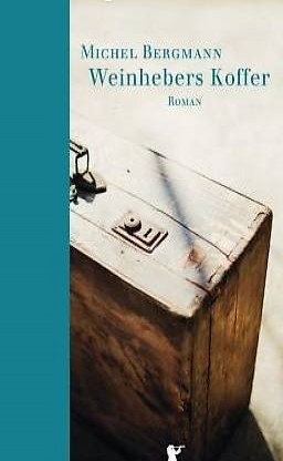  Michel Bergmann - Weinhebers Koffer (geb) / Roman