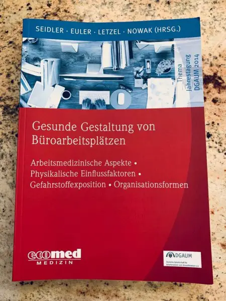 Gesunde Gestaltung von Büroarbeitsplätzen, Seidler (HRSG.)