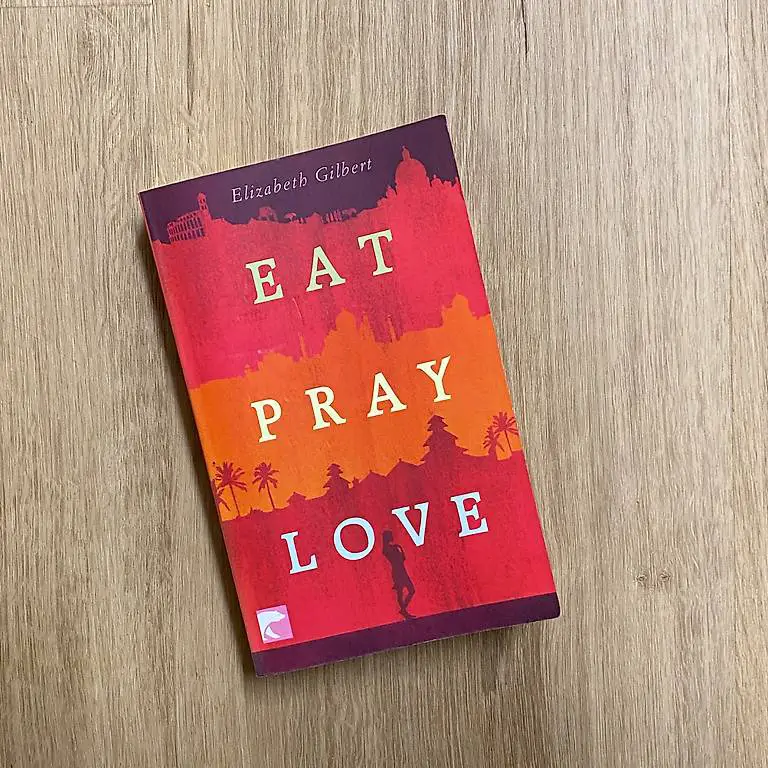 Eat, pray, love