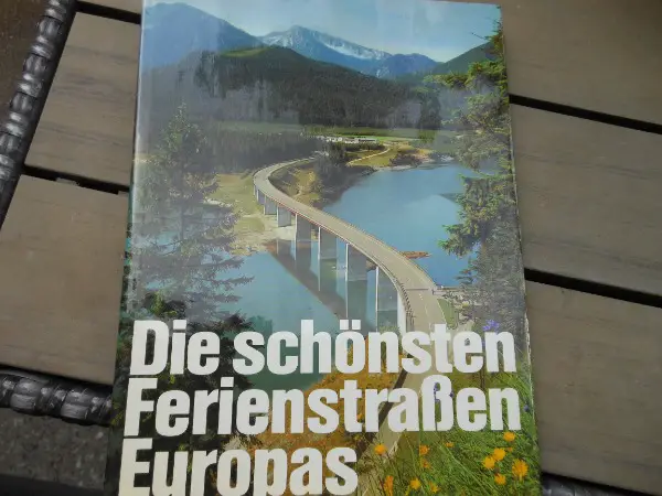 Die schönsten Ferienstrassen Europas