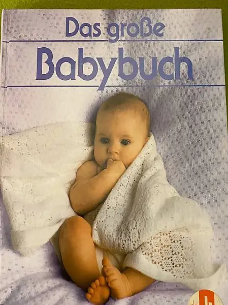 Das grosse Babybuch Baby Kind