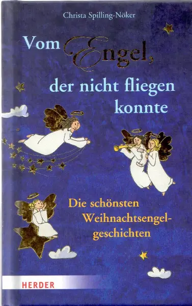 Spilling, Vom Engel der nicht fliegen konnte