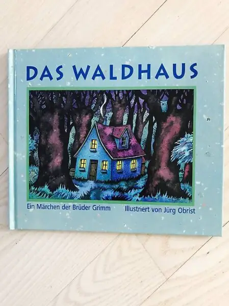 Kinderbuch, das Waldhaus