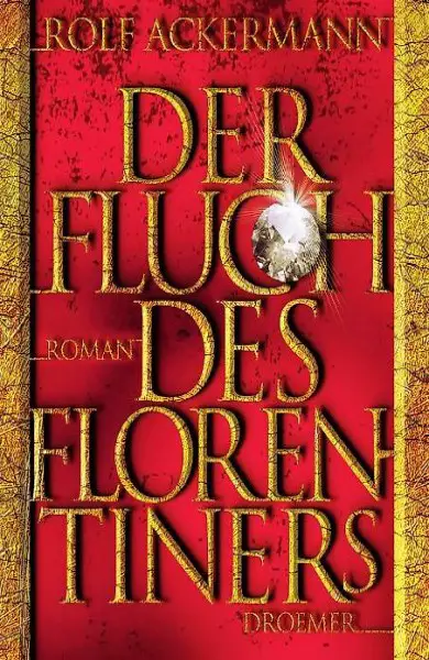  Rolf Ackermann - Der Fluch des Florentiners