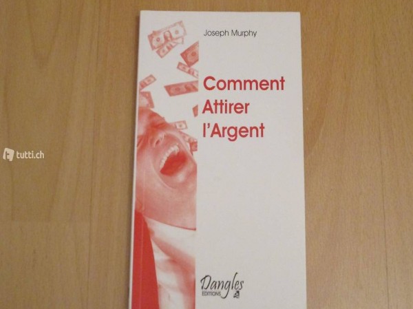 Comment Attirer l"Argent - Joseph Murphy