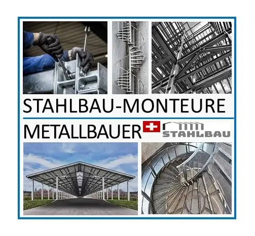 3 Stahlbau-Monteure / Metallbauer (CH-Kt. Freiburg)
