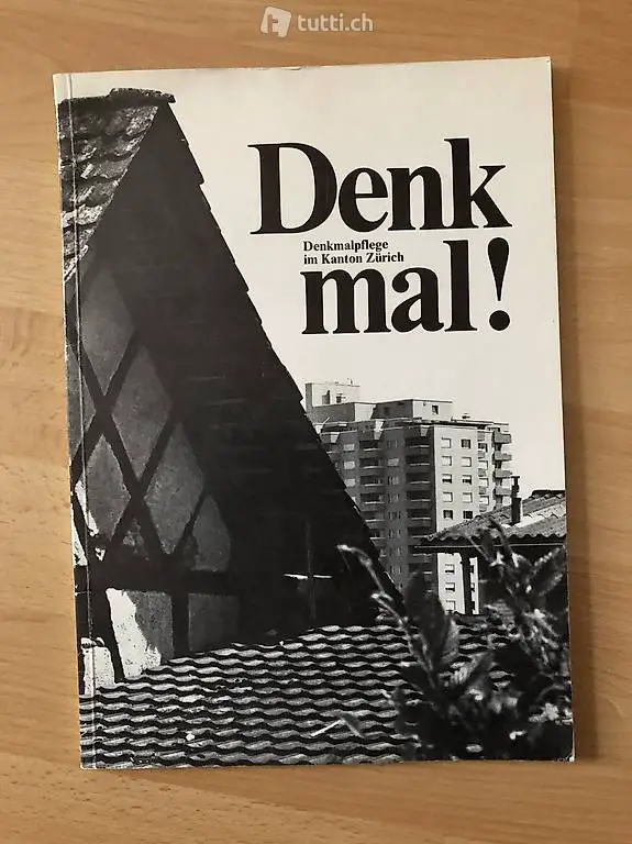 Denkmalpflege im Kanton Zürich