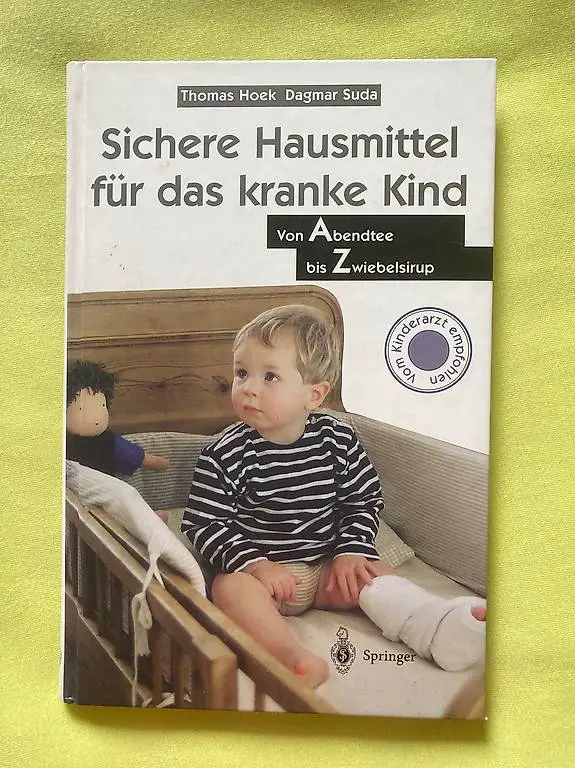 Sichere Hausmittel für das kranke Kind Ratgeber