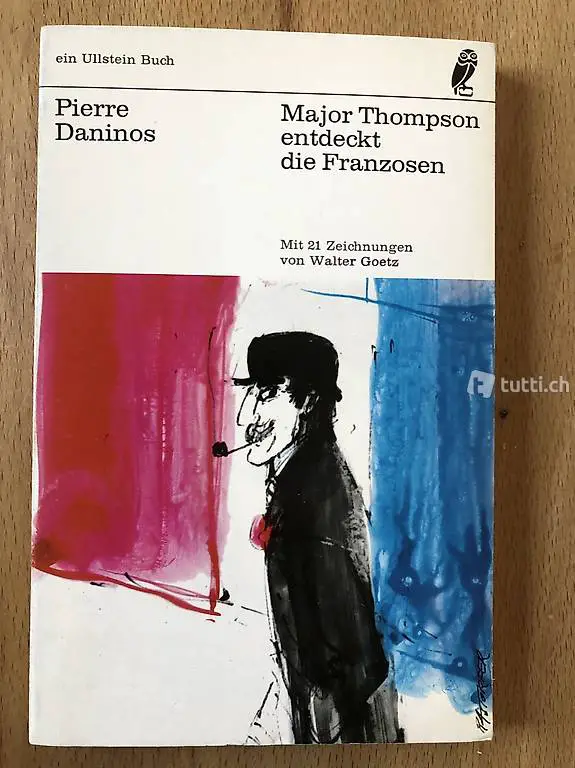Pierre Daninos: Major Thompson entdeckt die Franzosen. TB