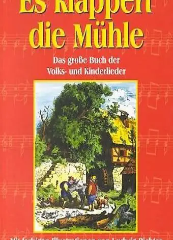  Es klappert die Mühle - Volks- und Kinderlieder (geb)