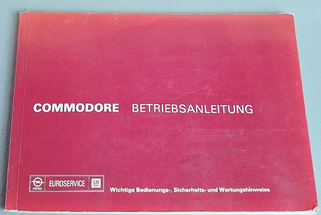 Betriebsanleitung Opel Commodore B 25S bis 28EC (155PS)