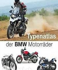  Typenatlas der BMW Motorräder