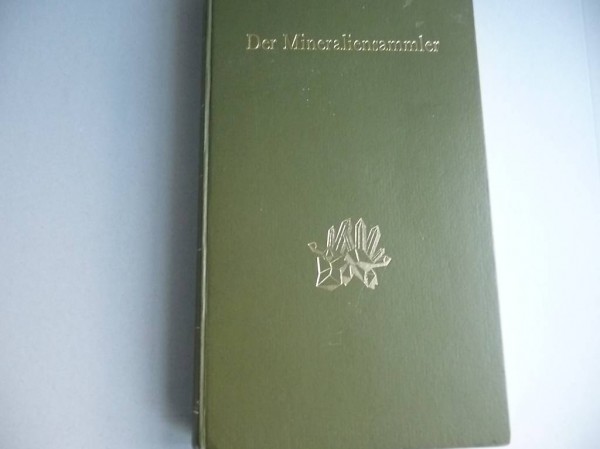  Der Mineraliensammler