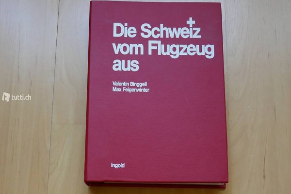 Die Schweiz vom Flugzeug aus (Lehrbuch -> Ordner)