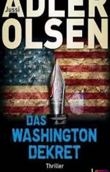 Adler Olsen: Das Washington-Dekret