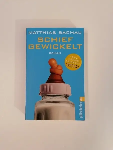 Buch Schief gewickelt von Matthias Sachau