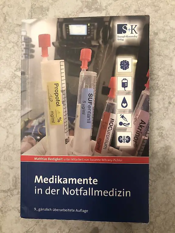 Medikamente in der Notfallmedizin - aktuelle 9. Auflage