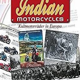  Indian Motorcycles - Kultmotorräder in Europa