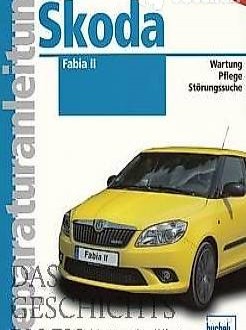  Skoda Fabia 2 - Wartung, Pflege, Störungssuche