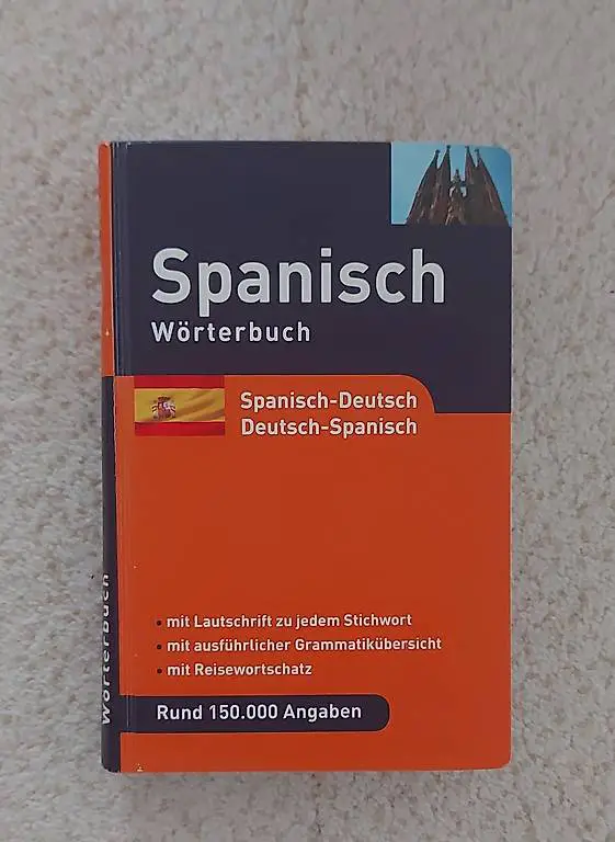Wörterbuch Spanisch: Spanisch - Deutsch / Deutsch - Spanisch