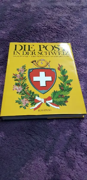 Die Post in der Schweiz / PTT