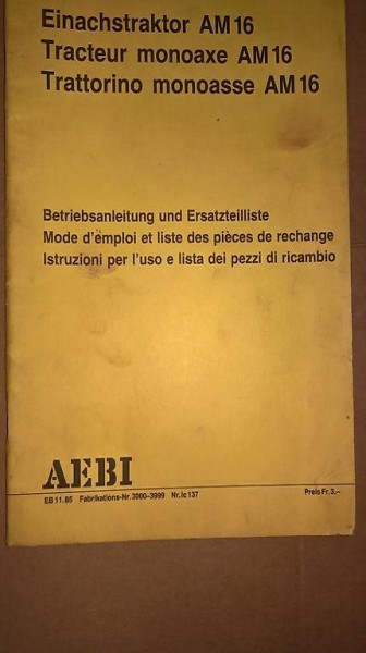 Aebi AM 16 Betriebsanleitung / Ersatzteilliste (PDF)