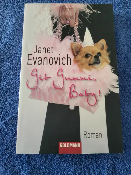 Gib Gummi, Baby von J. Evanovich