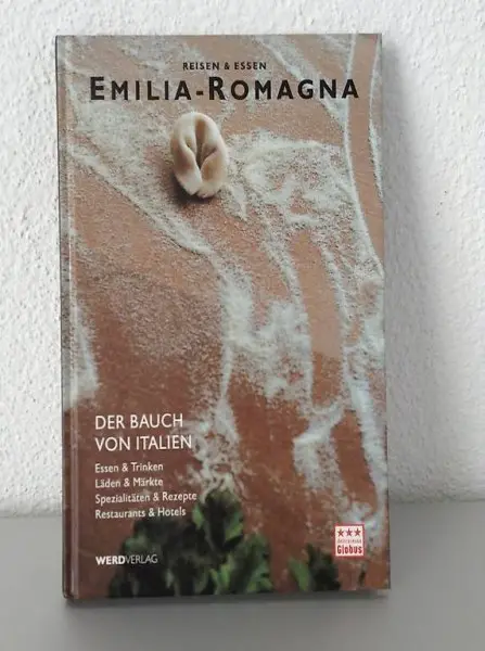 Kochbuch Emilia-Romagna - Italienische Spezialitäten