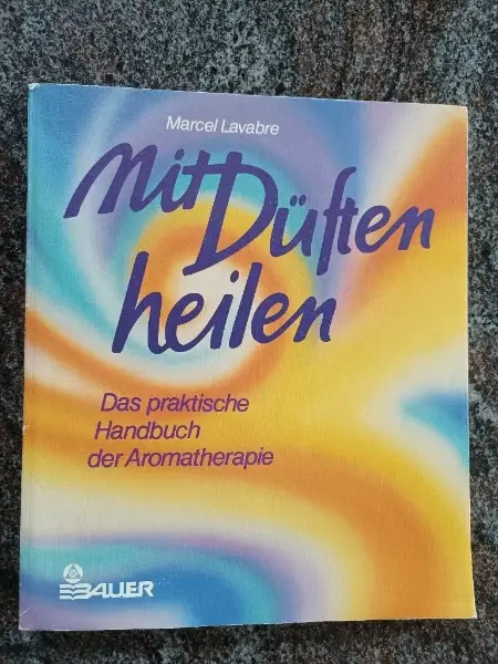 Mit Düften heilen