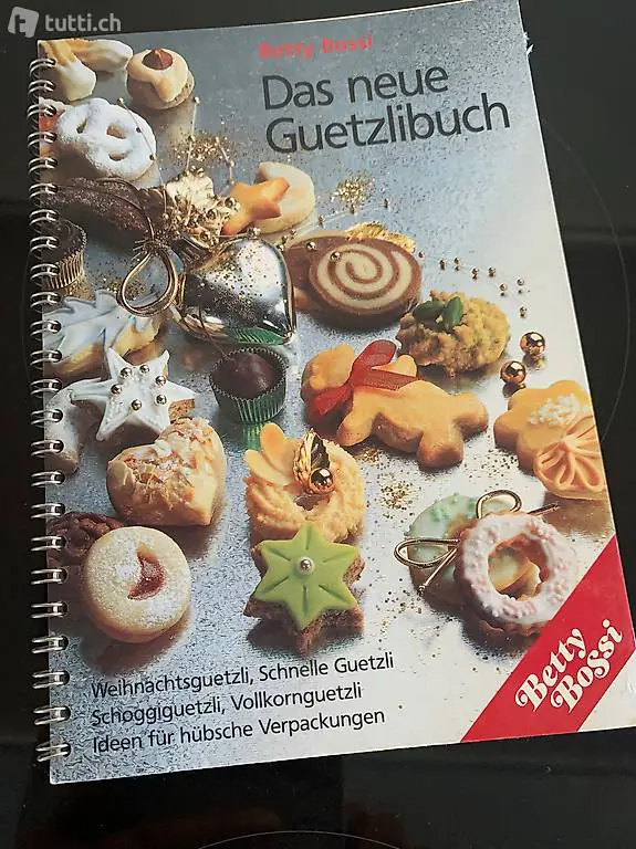 Betty Bossi Das neue Guetzlibuch