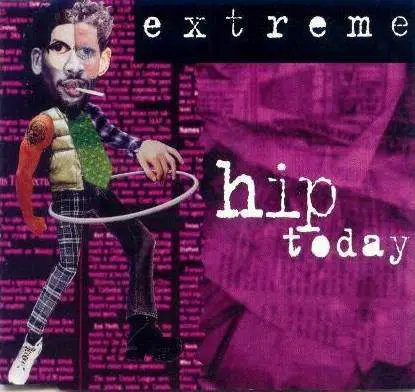 CD : KISS COVER : EXTREME: Hip Today