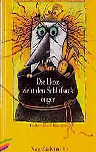 Die Hexe zieht den Schlafsack enger- Hanna Johansen