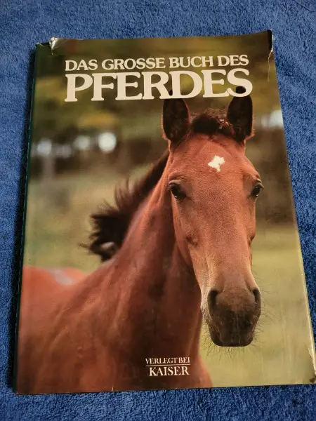 Das grosse Buch des Pferdes