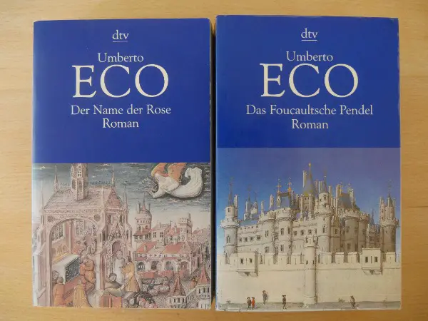 Umberto Eco - Der Name der Rose & Das Foucaultsche Pendel