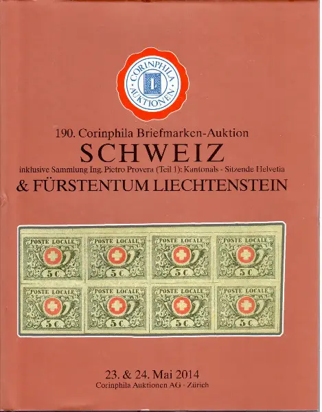 190. Corinphila Briefmarken-Auktion Schweiz plus Fürstentum