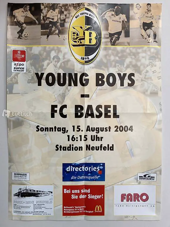 Fussball Match Plakat Young Boys YB FC Basel 15. 08.2004