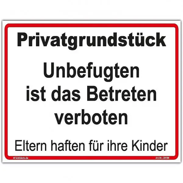  Schild"Privatgrundstück - Betreten verboten"