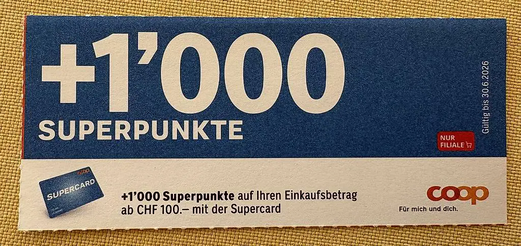 Coop Gutschein +1000 Superpunkte ab CHF 100.-
