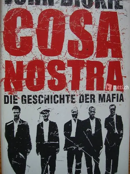 COSA NOSTRA - DIE GESCHICHTE DER MAFIA