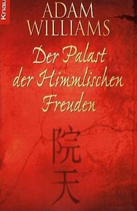  Adam Williams - Der Palast der Himmlischen Freuden / Roman