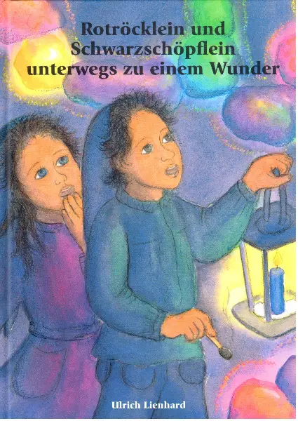  Rotröcklein und Schwarzschöpflein unterwegs zu einem Wunder.